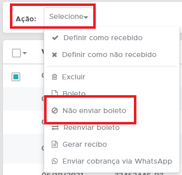 Ação Não enviar Boleto no arquivo de transmissão Não enviar Boleto