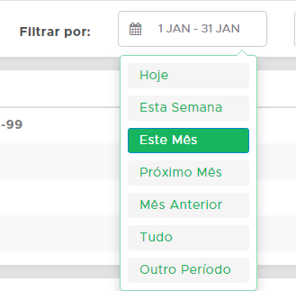Botão Filtrar Por para selecionar o período das movimentações Botão Filtrar Por