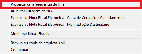 Opção Processar uma Sequência de NFe no Gerenciador Processar sequência de NFe